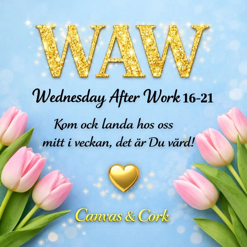 💛W.A.W💛
Wednesday After Work, 16-21 varje vecka. Alltid. 

Kom in. Sätt dig. Njut. 
Vi fixar resten. 

Välkommen!💛